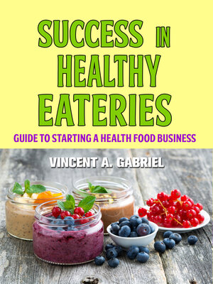 cover image of SUCCESS IN HEALTHY EATERIES
